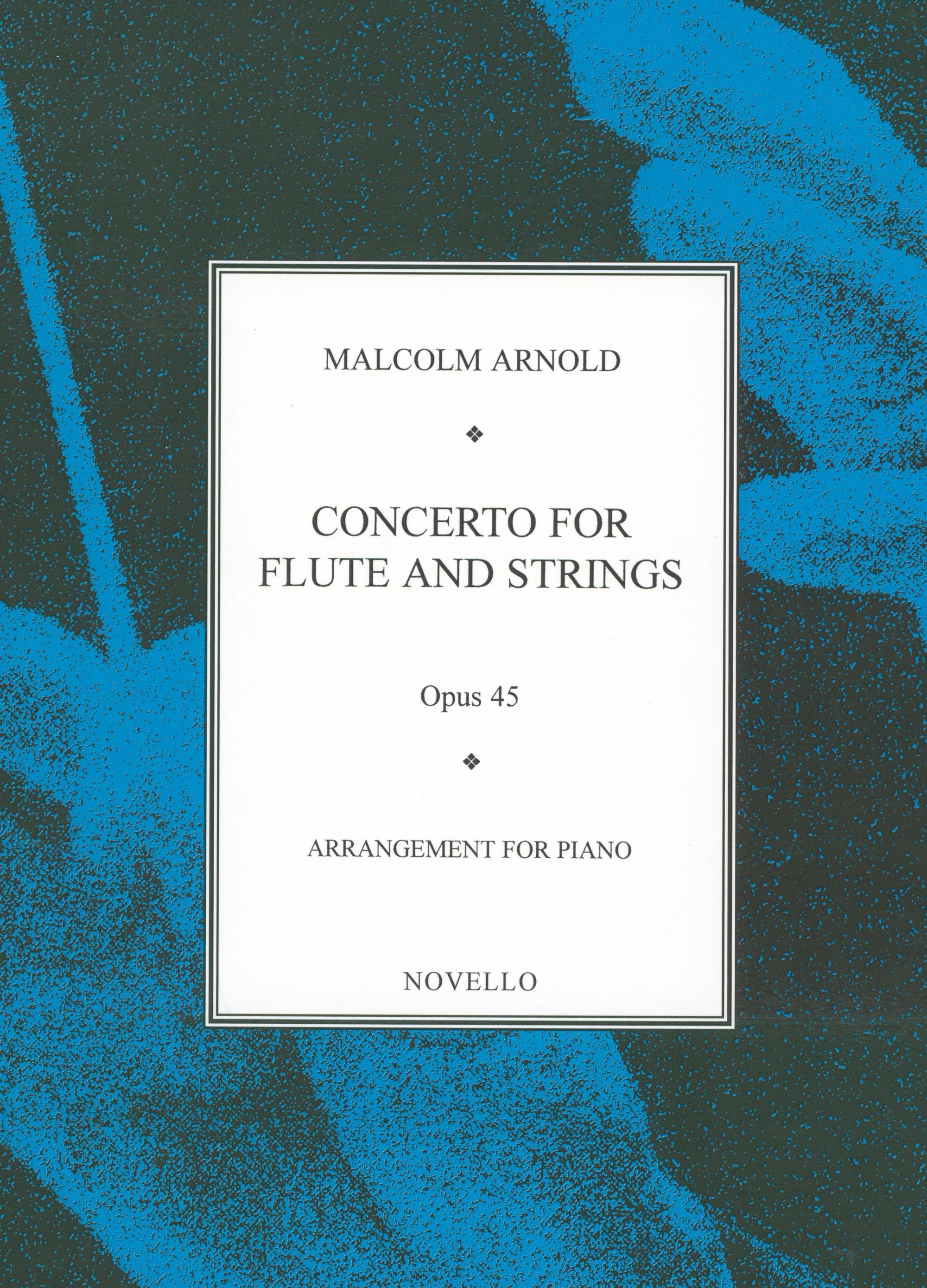 Arnold: Flute Concerto No. 1, Op. 45