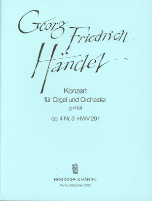 Handel: Organ Concerto in G Minor, HWV 291, Op. 4, No. 3