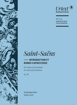 Saint-Saëns: Introduction and Rondo capriccioso, Op. 28
