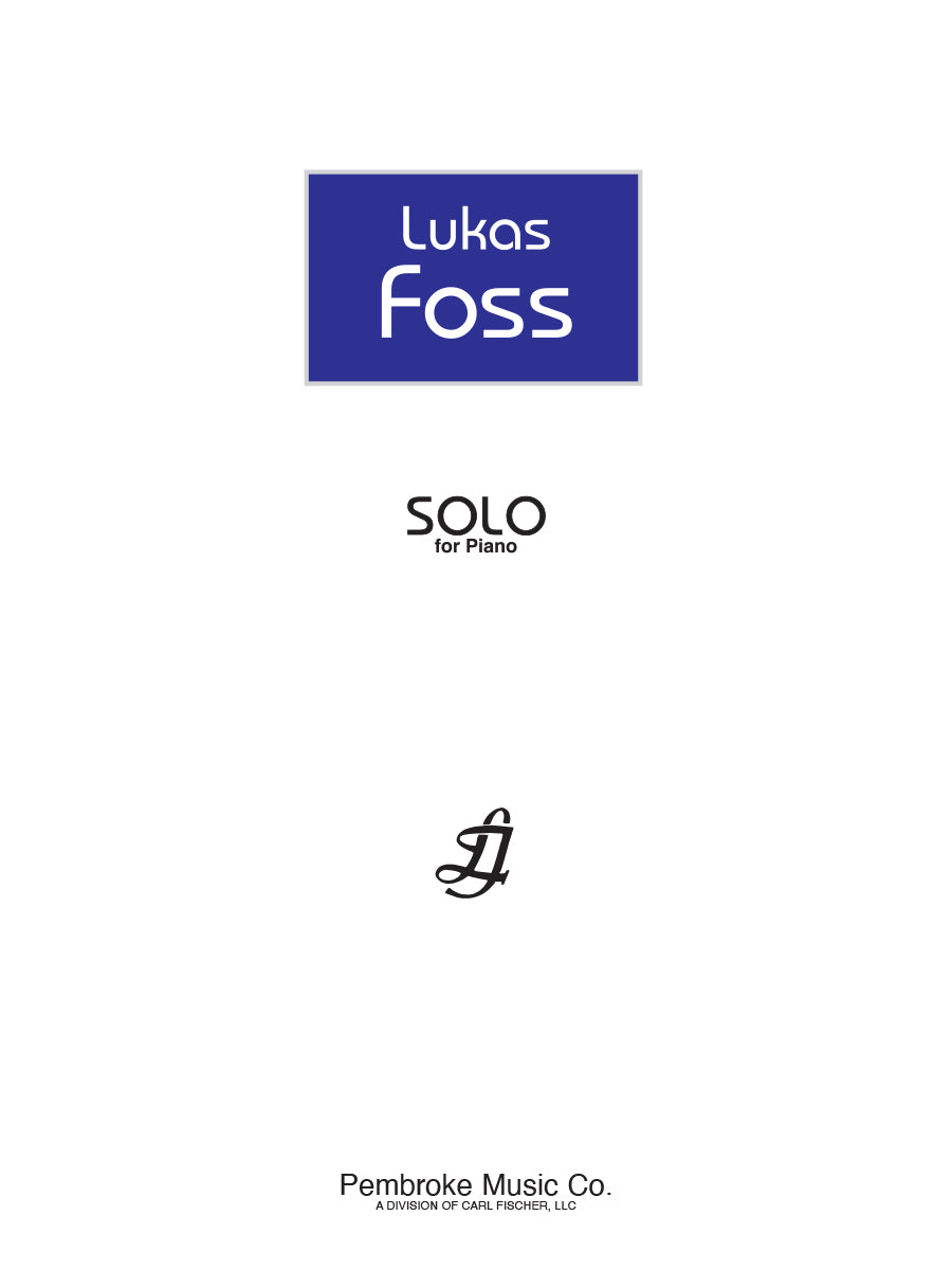 L. Foss: Solo for Piano