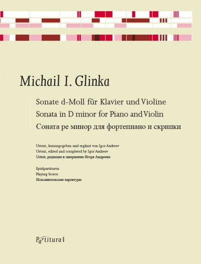Glinka: Sonata in D Minor (arr. for violin & piano)