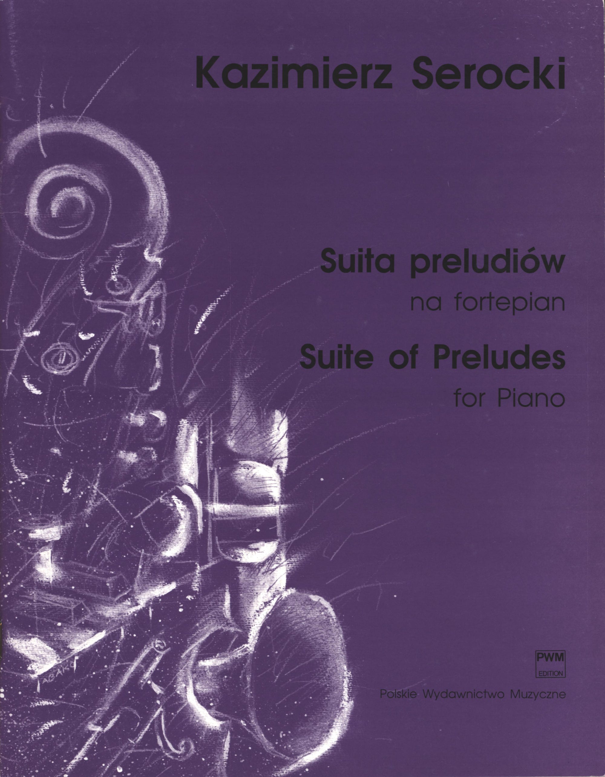Serocki: Suite of Preludes