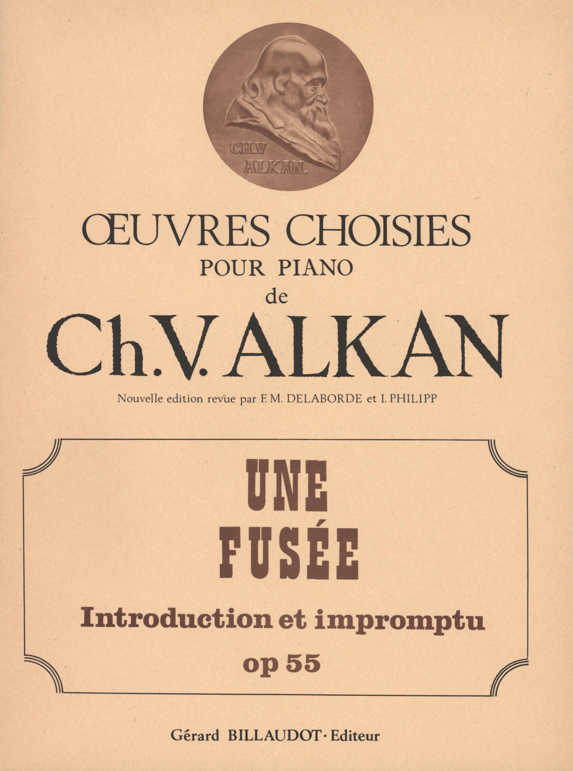 Alkan: Une fusée, Introduction et impromptu, Op. 55