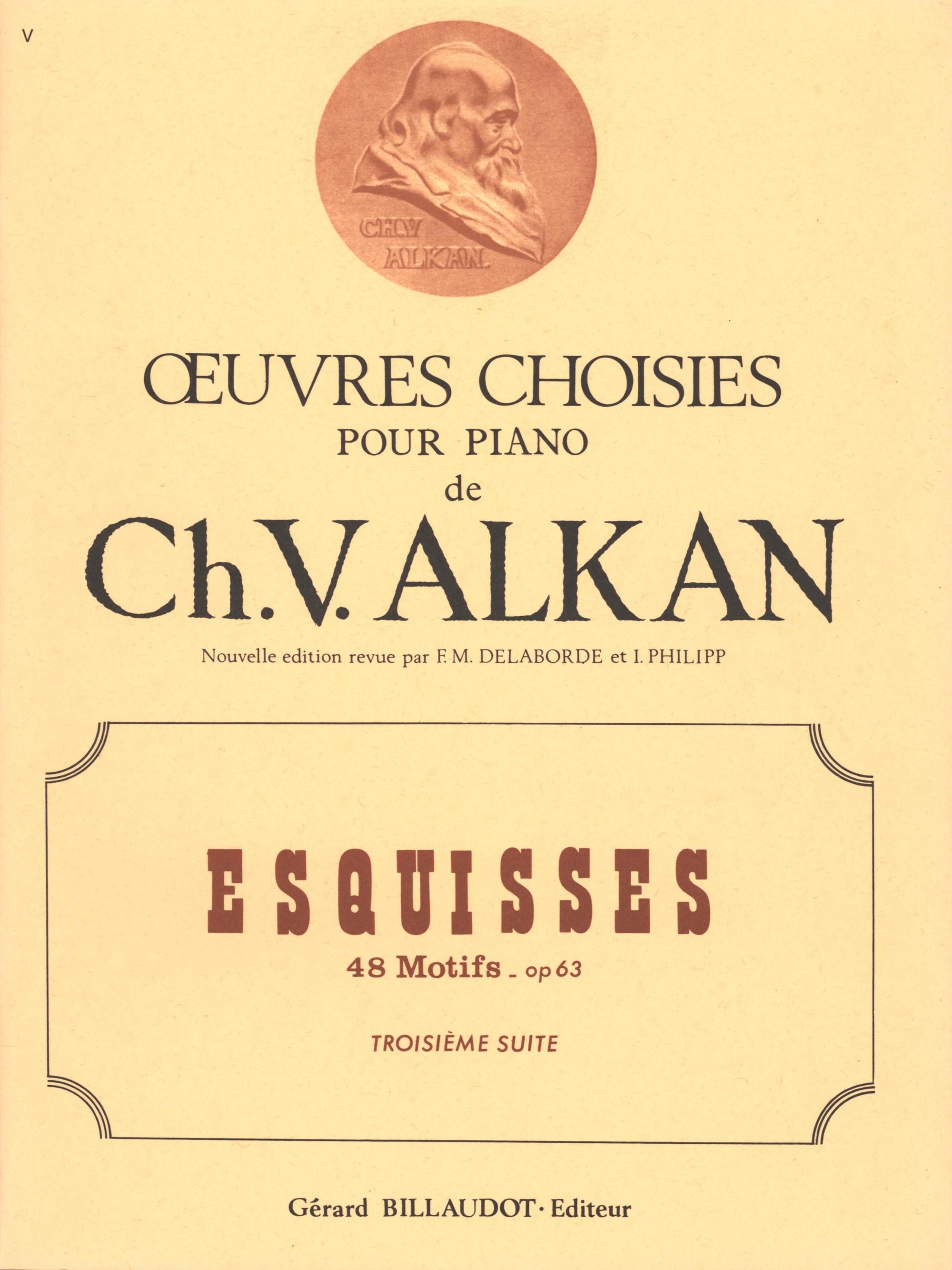 Alkan: Esquisses, Op. 63 - Volume 3 (Nos. 25-36)