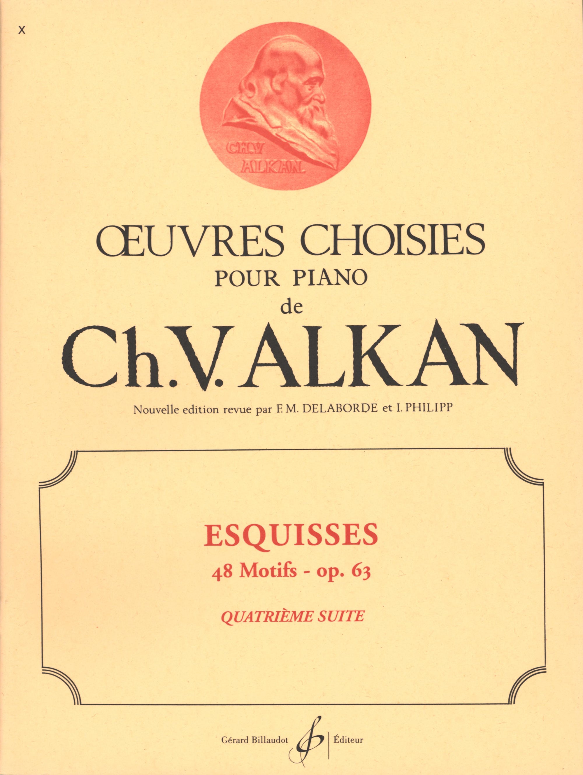 Alkan: Esquisses, Op. 63 - Volume 4 (Nos. 37-49)