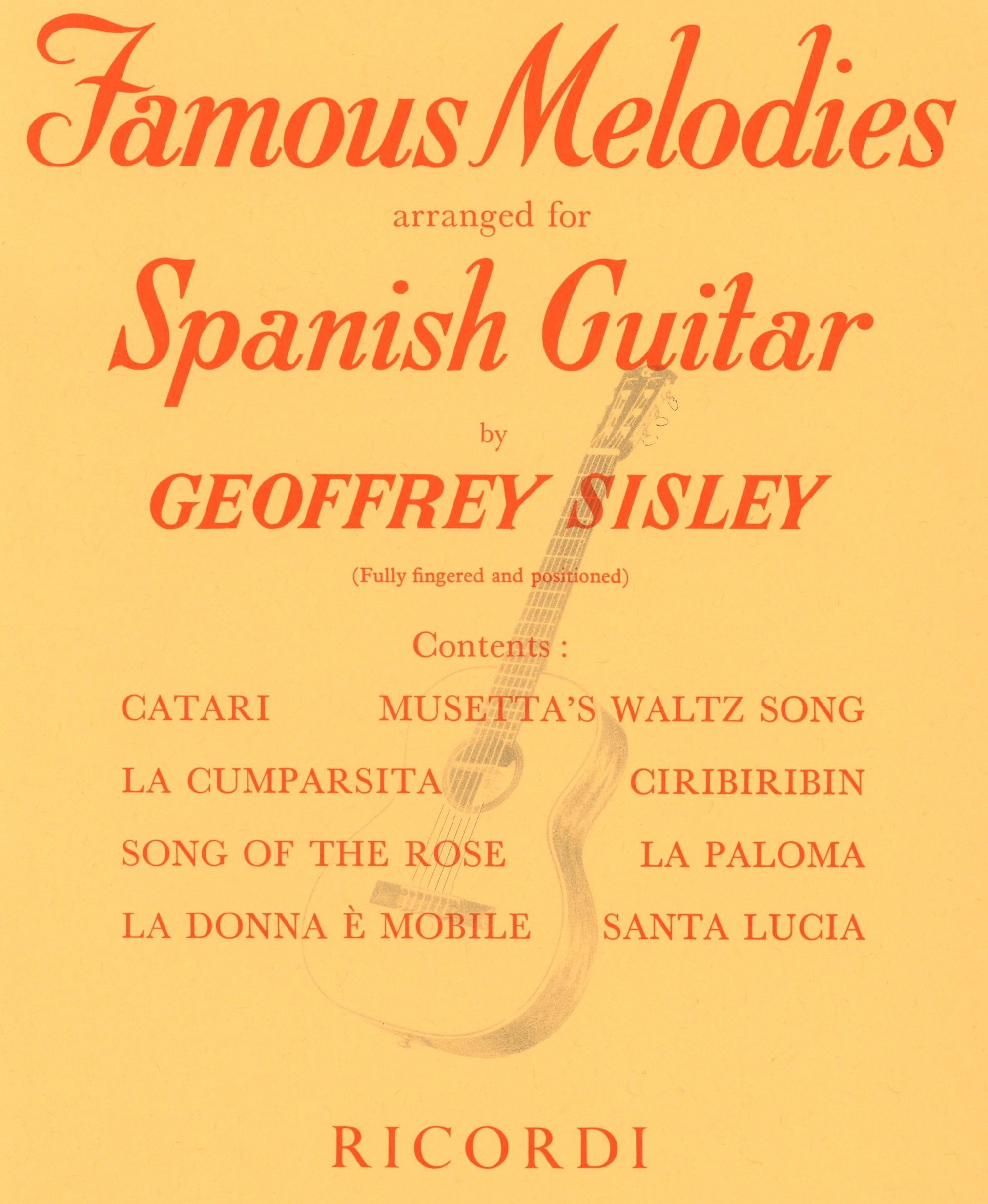 Famous Melodies arranged for Spanish Guitar