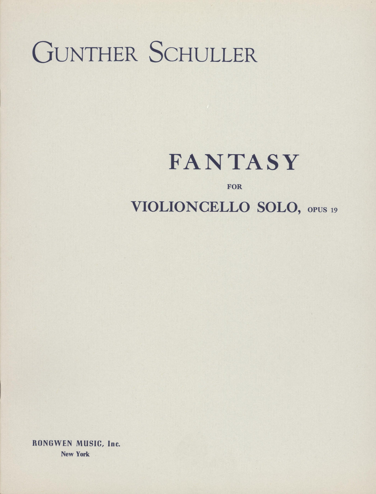Schuller: Fantasy for Solo Cello, Op. 19