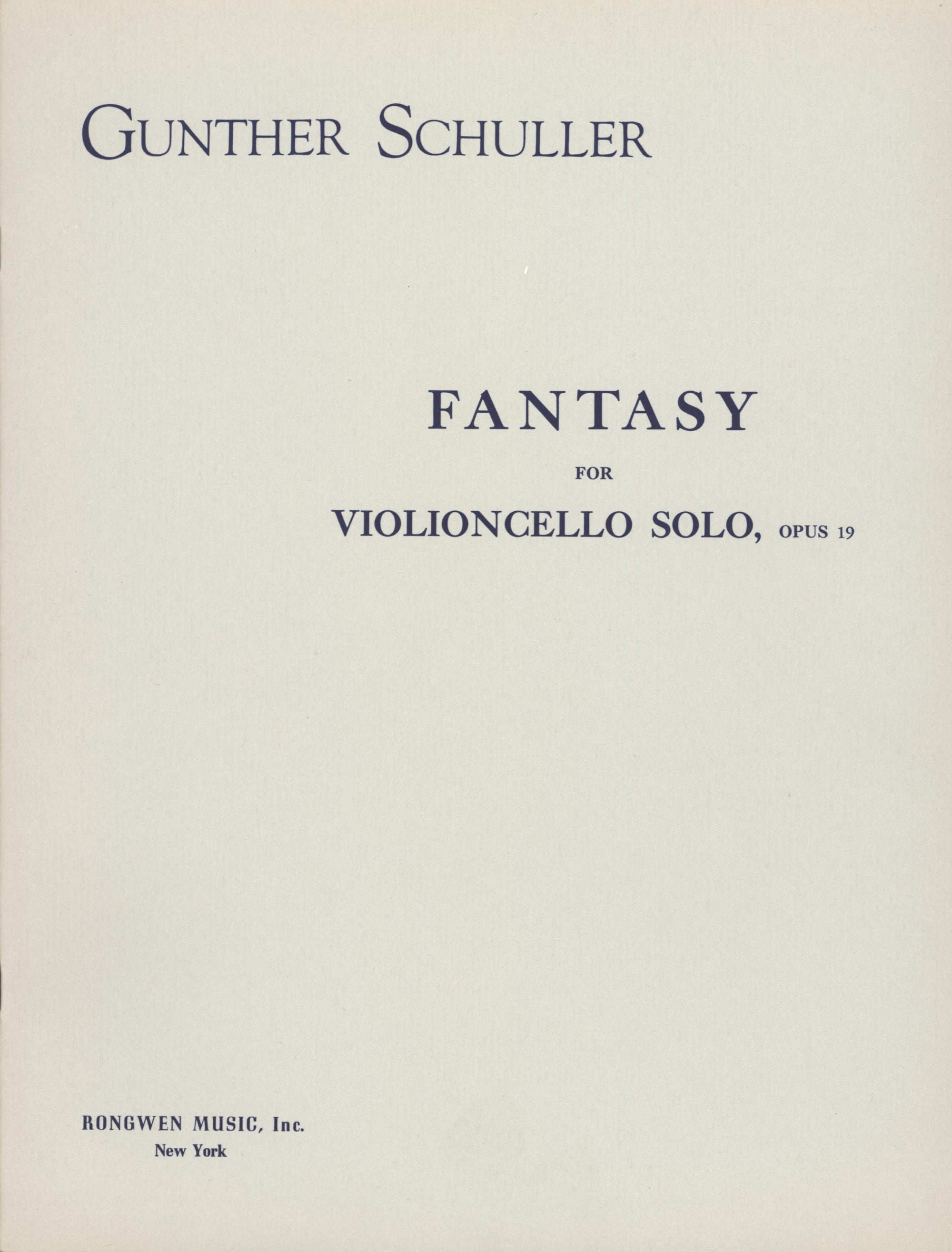 Schuller: Fantasy for Solo Cello, Op. 19