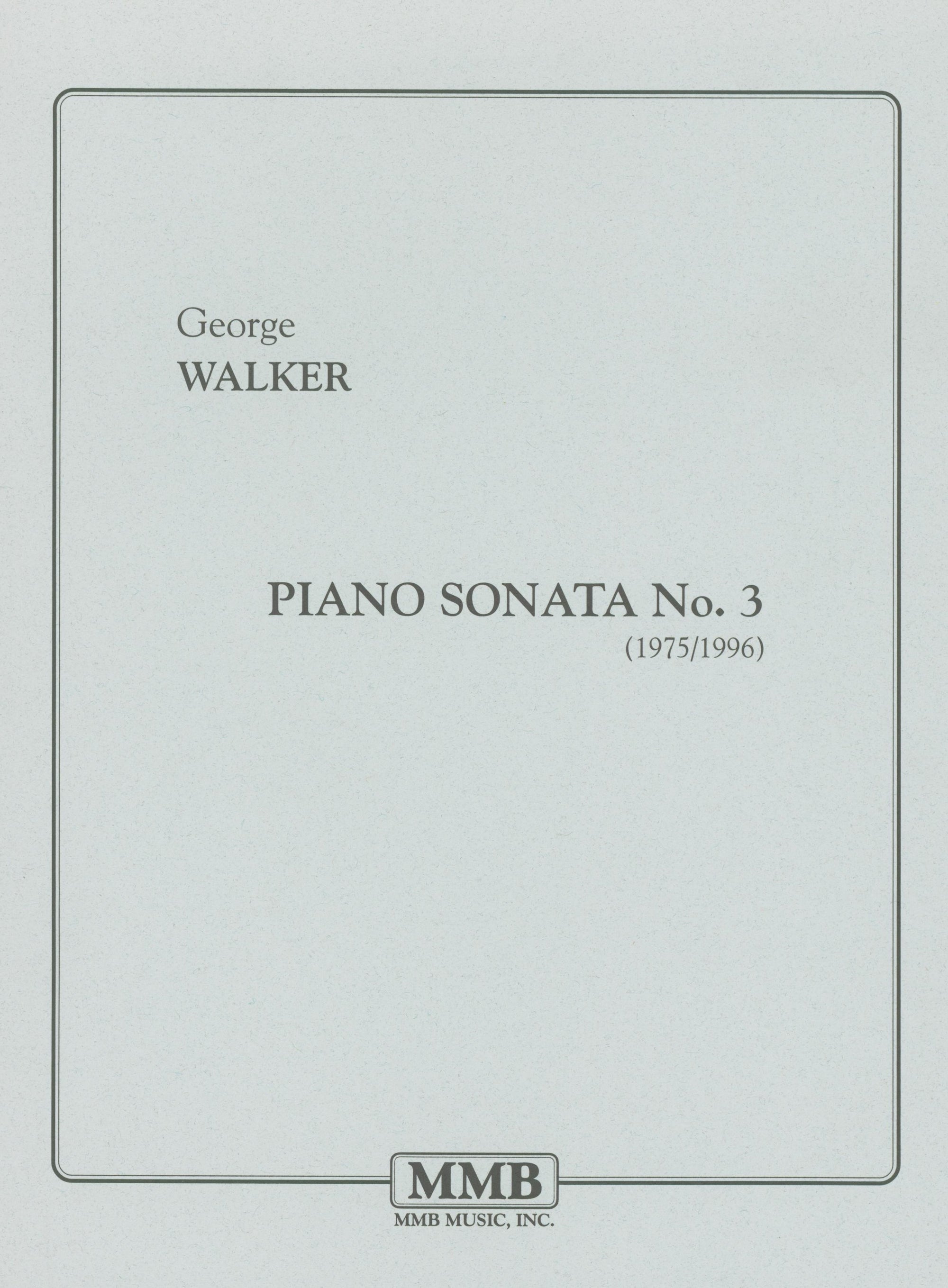 Walker: Piano Sonata No. 3