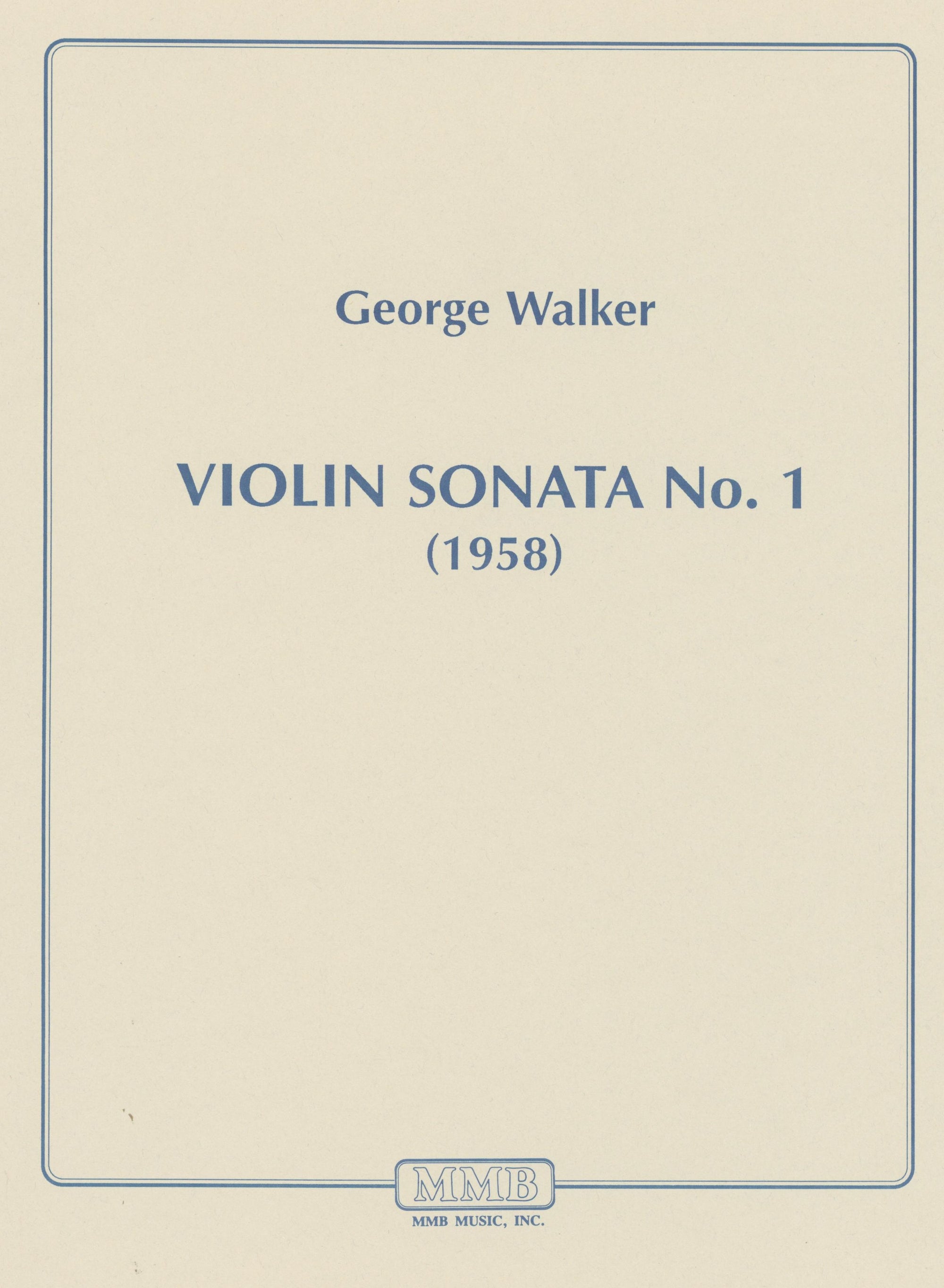 Walker: Violin Sonata No. 1