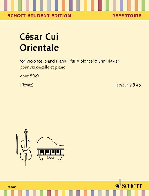 Cui: Orientale, Op. 50, No. 9 (arr. for cello & piano)
