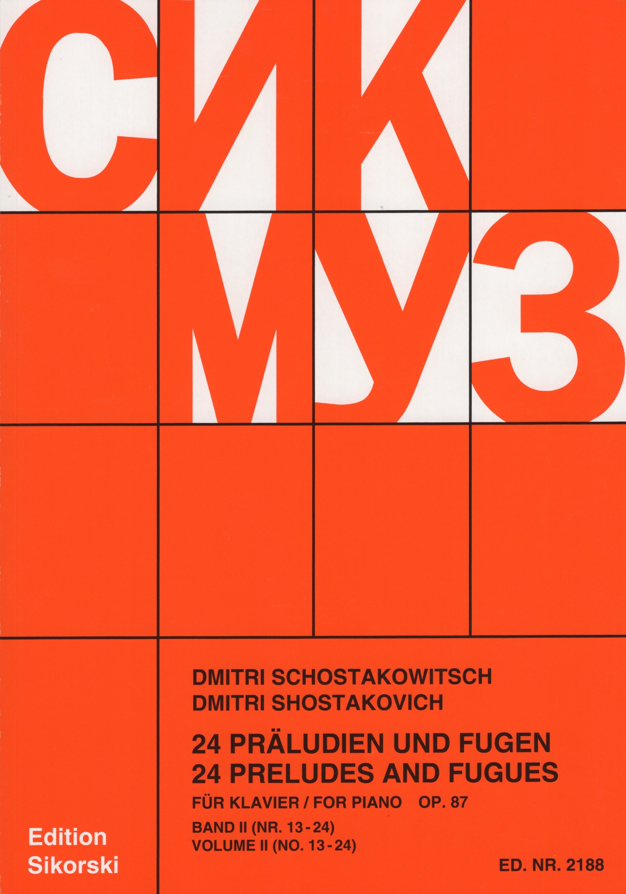 Shostakovich: 24 Preludes and Fugues, Op. 87 - Volume 2 (Nos. 13-24)
