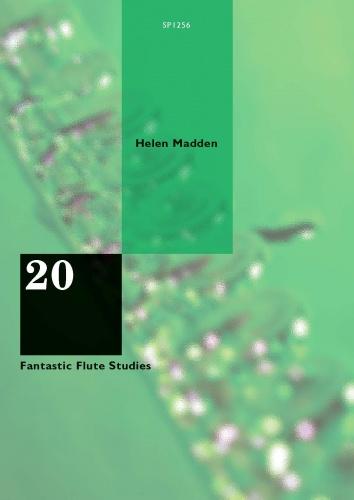 Madden: 20 Fantastic Flute Studies