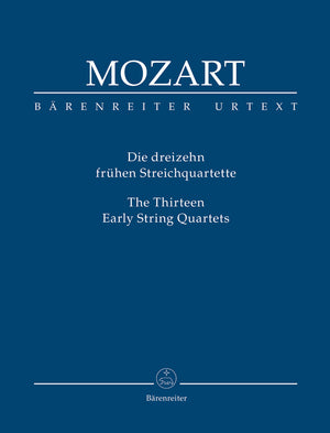 Mozart: The 13 Early String Quartets, K. 80, 155-160, 168-173