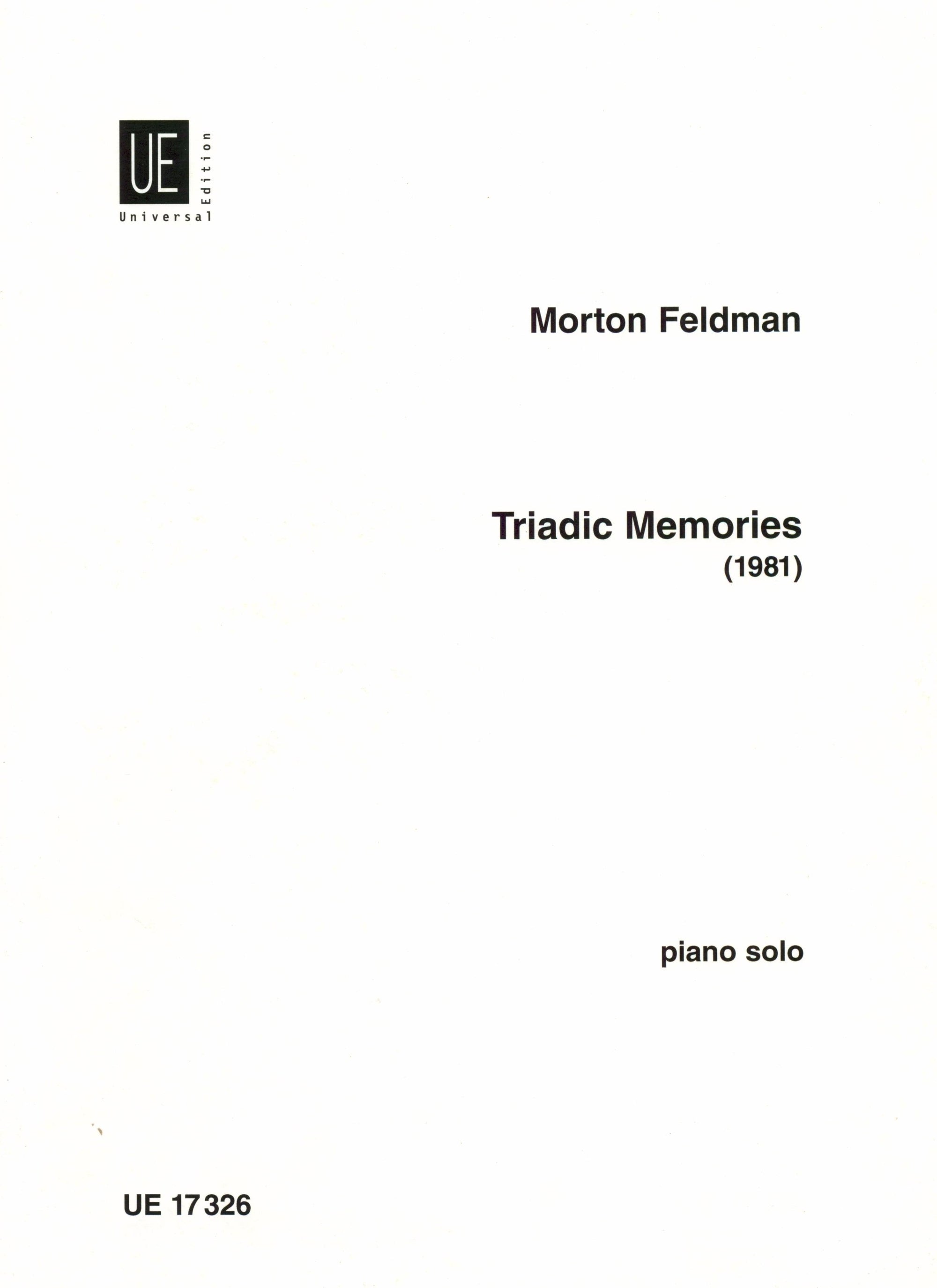 Feldman: Triadic Memories