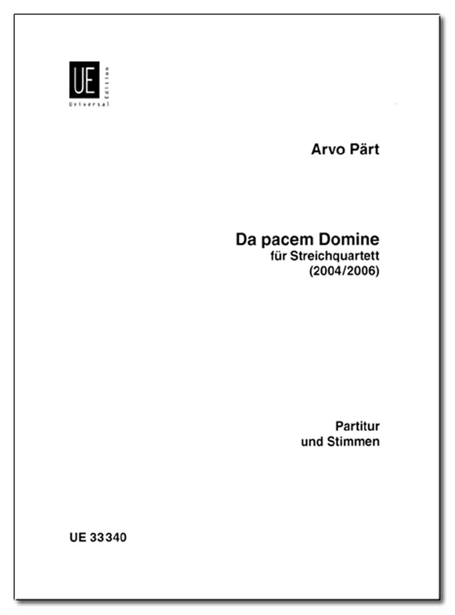 Pärt: Da pacem Domine (arr. for string quartet)