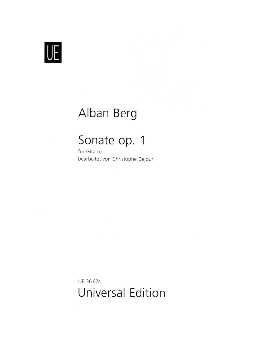 Berg: Piano Sonata, Op. 1 (arr. for guitar)