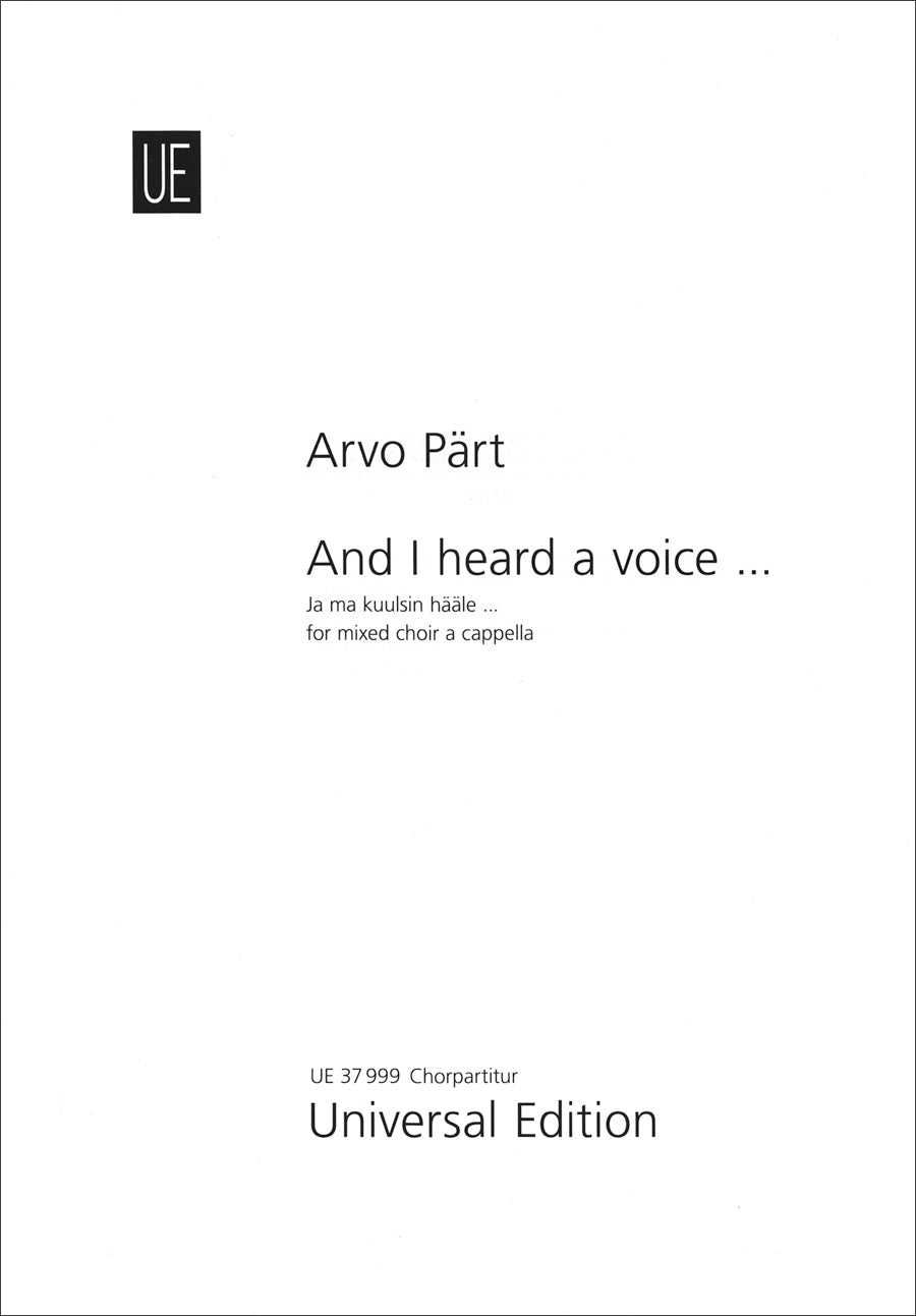 Pärt: And I heard a voice ...
