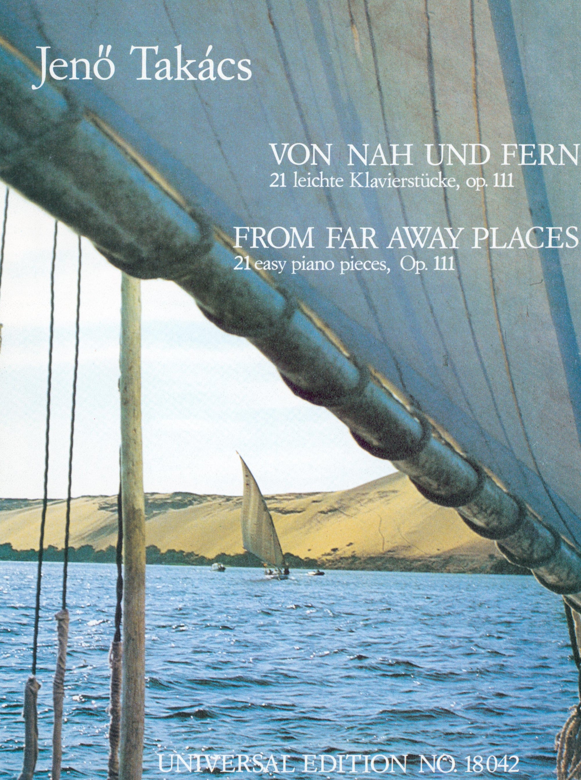 Takács: From Far Away Places, Op. 111