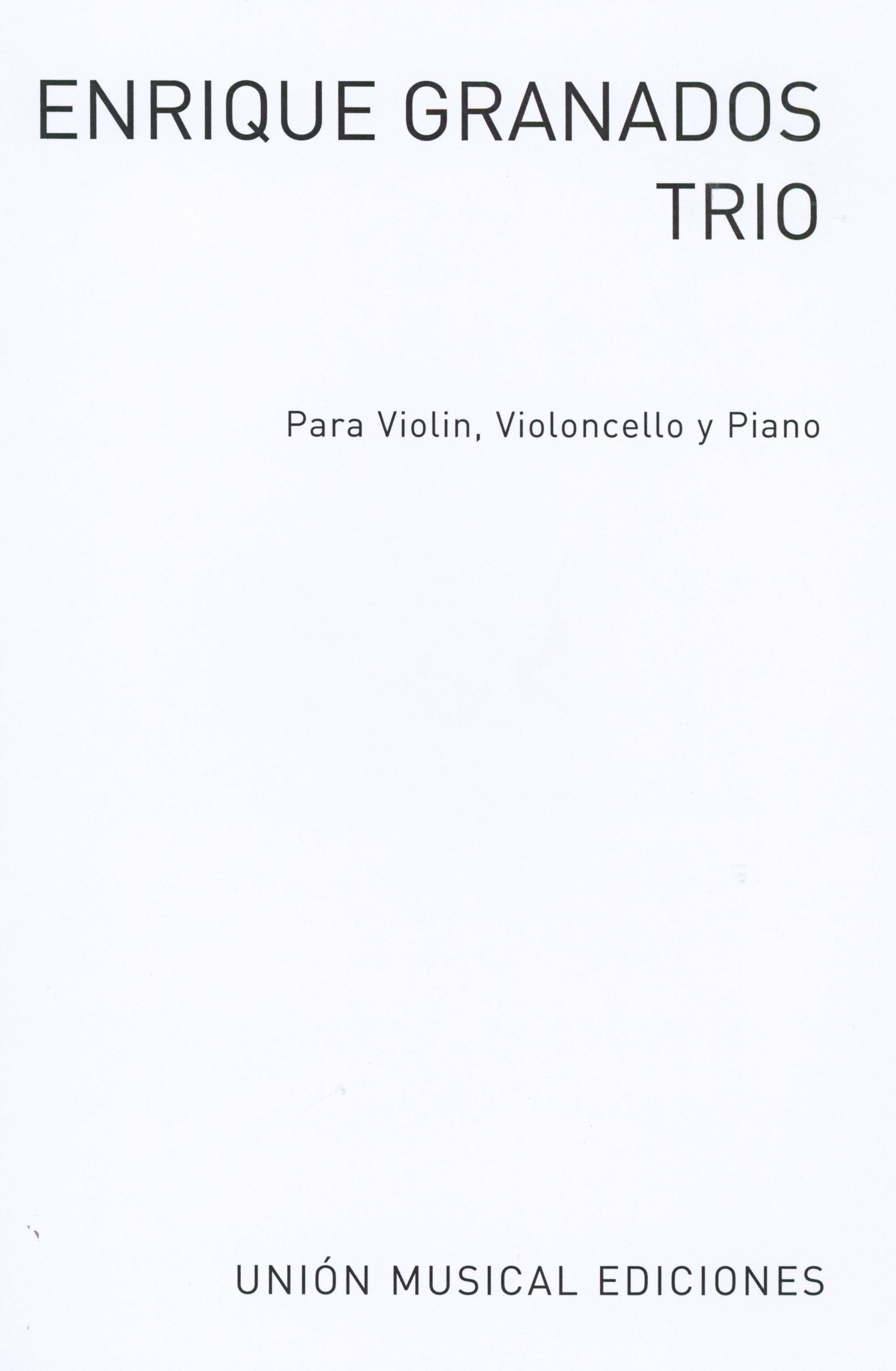 Granados: Piano Trio, Op. 50