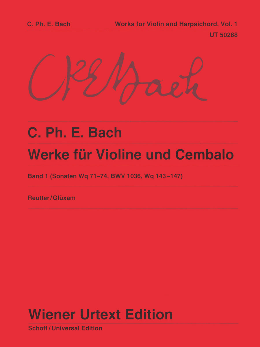 C.P.E. Bach: Works for Violin and Harpsichord - Volume 1 (Wq. 71-74, BWV 1036, Wq. 143-147)