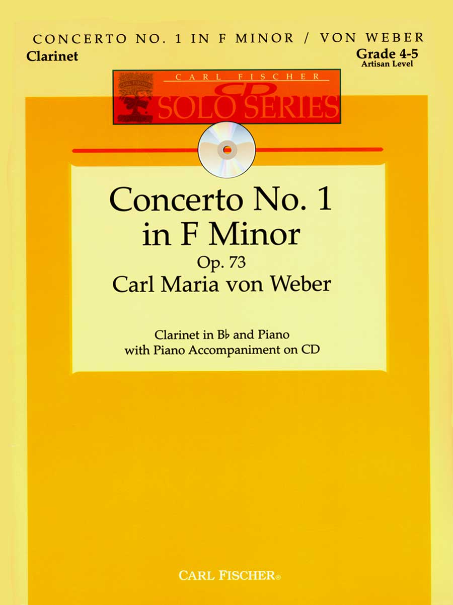 Weber: Clarinet Concerto No. 1 in F Minor, Op. 73
