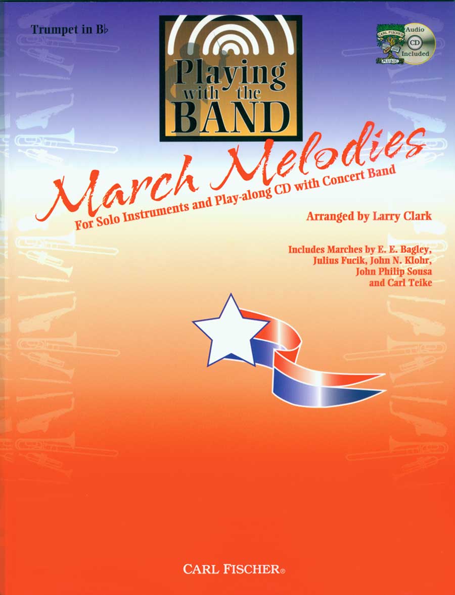 Playing with The Band - March Melodies - Trumpet