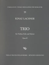 I. Lachner: Piano Trio, Op. 45