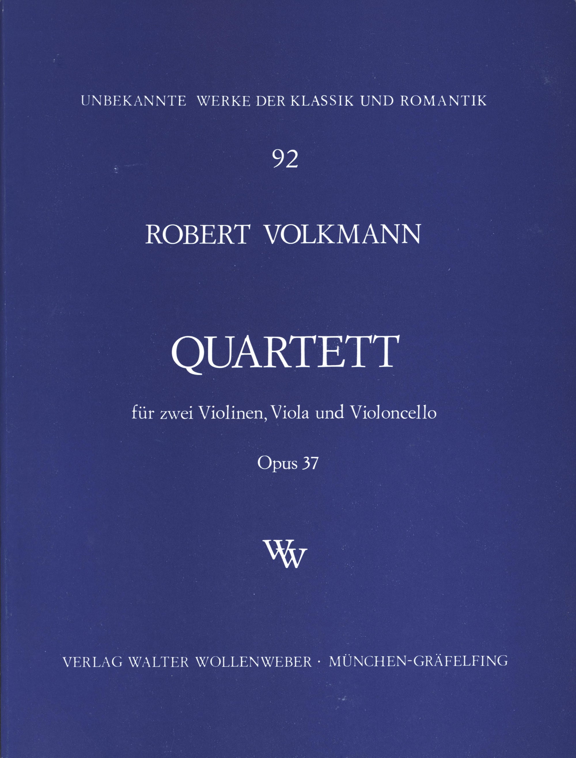 Volkmann: String Quartet, Op. 37