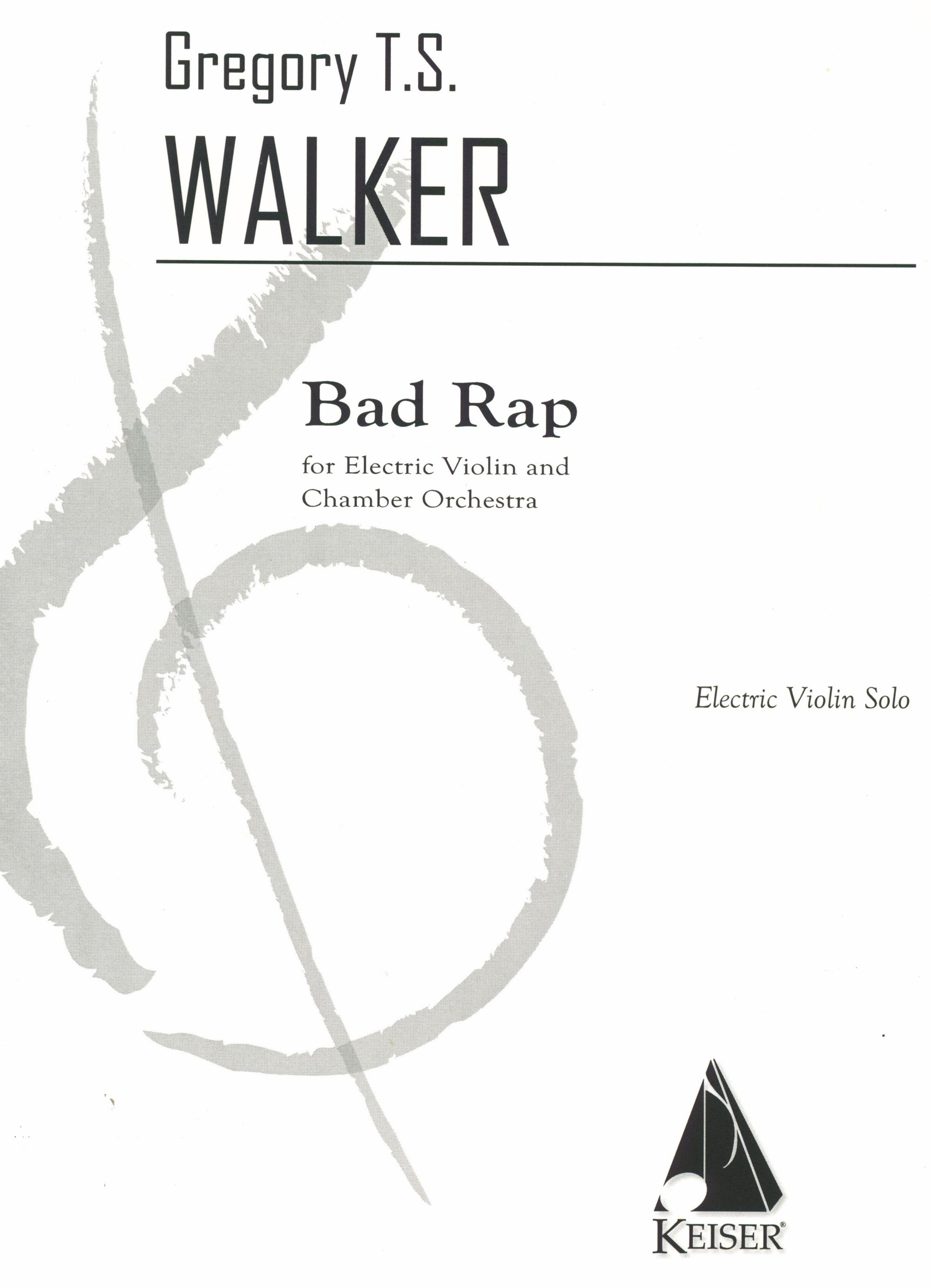 Gr. Walker: Bad Rap