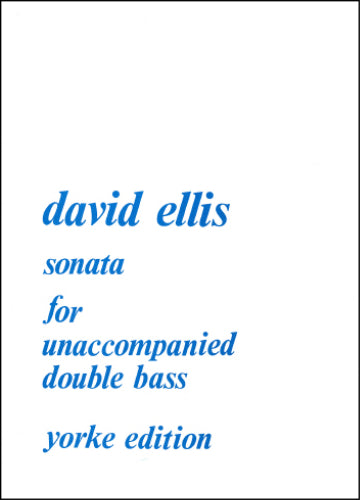 Ellis: Sonata for Solo Double Bass, Op. 42