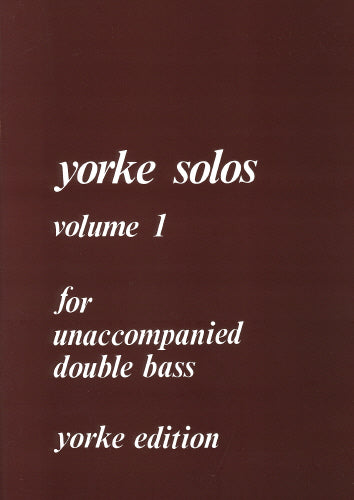 Solos for Unaccompanied Double Bass - Volume 1