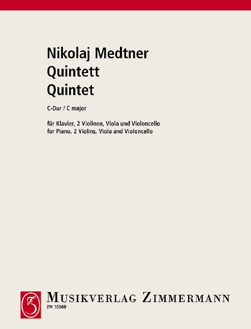 Medtner: Quintet in C Major