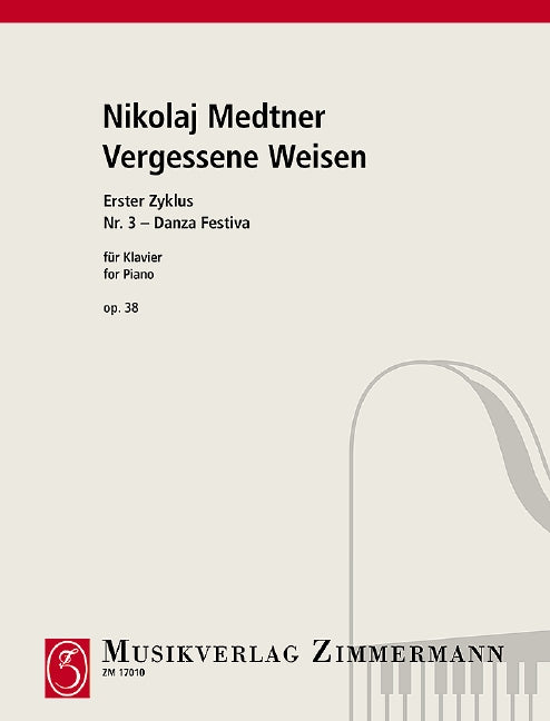Medtner: Forgotten Melodies, Op. 38, No. 3 (Danza festiva)
