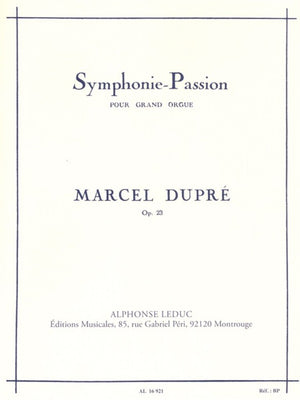 Dupré: Passion Symphony, Op. 23