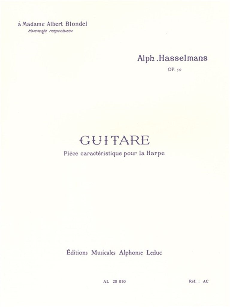 Hasselmans: Guitare, Op. 50