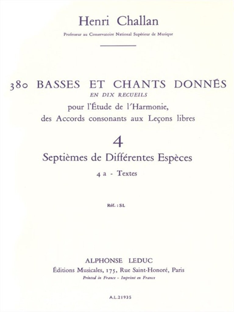 Challan: Basses et Chants Donnés - 4a (Septièmes de différentes epèces)