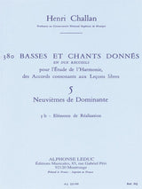 Challan: Basses et Chants Donnés - 5b (Neuviémes de dominantes)