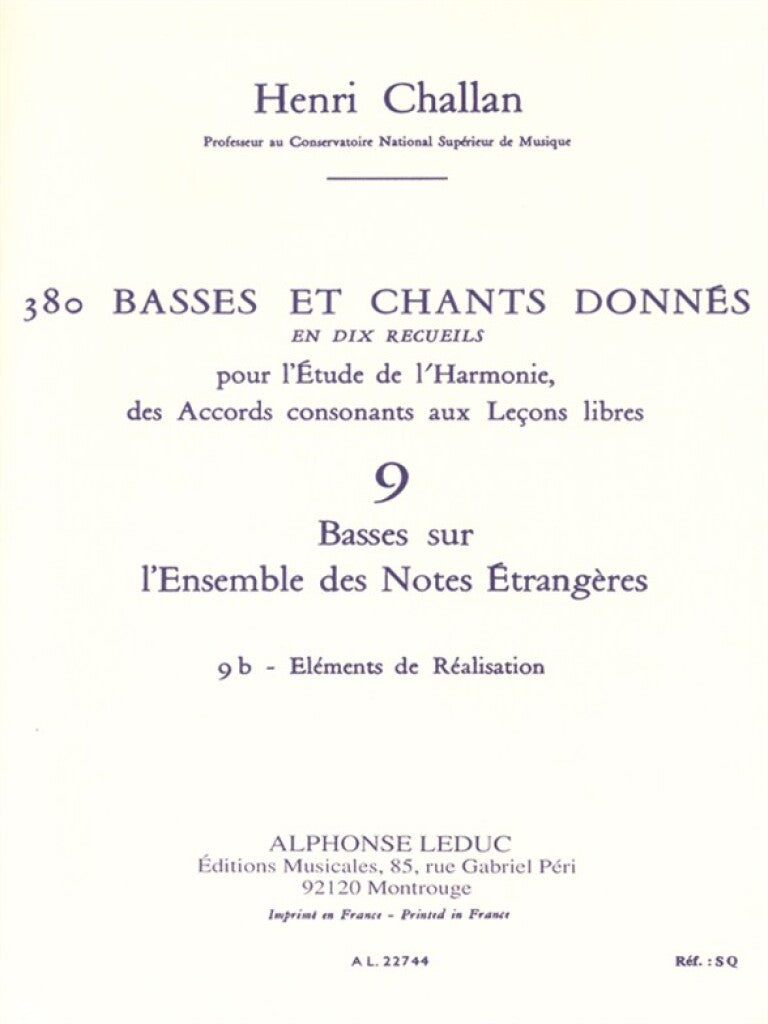 Challan: Basses et Chants Donnés - 9b (Basses sur l'ensemble des notes étrangères)