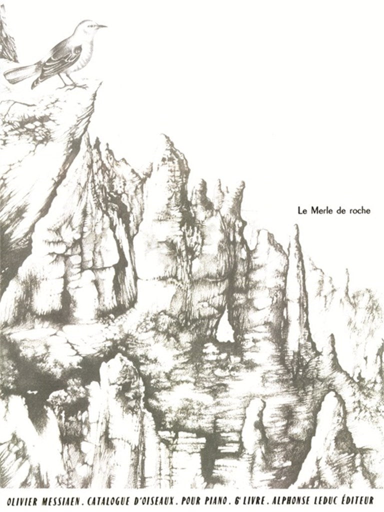 Messiaen: Catalogue d'oiseaux - Volume 6 (Le Merle de roche)
