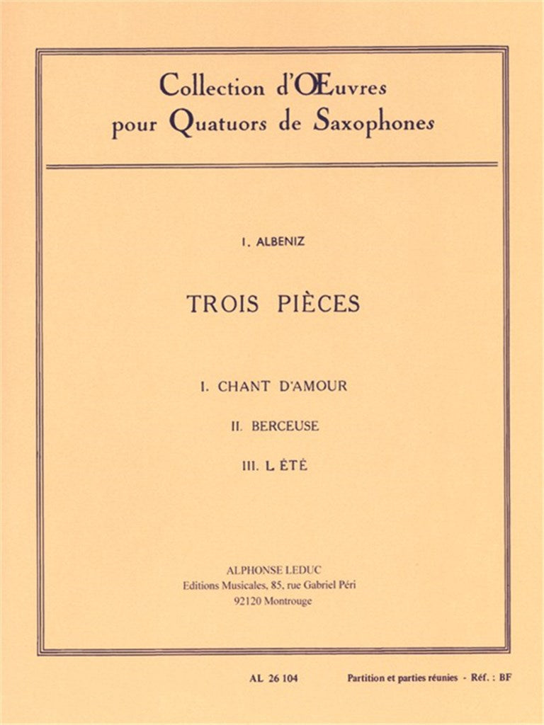 Albéniz: 3 Pieces (arr. for sax quartet)