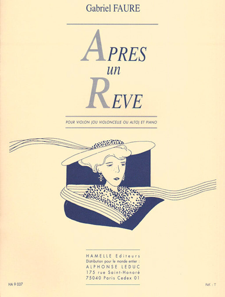 Fauré: Après un rêve (arr. for violin or cello or viola & piano)
