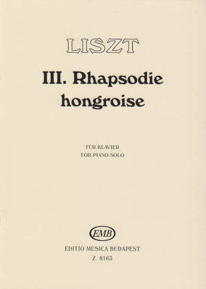Liszt: Hungarian Rhapsody No. 3