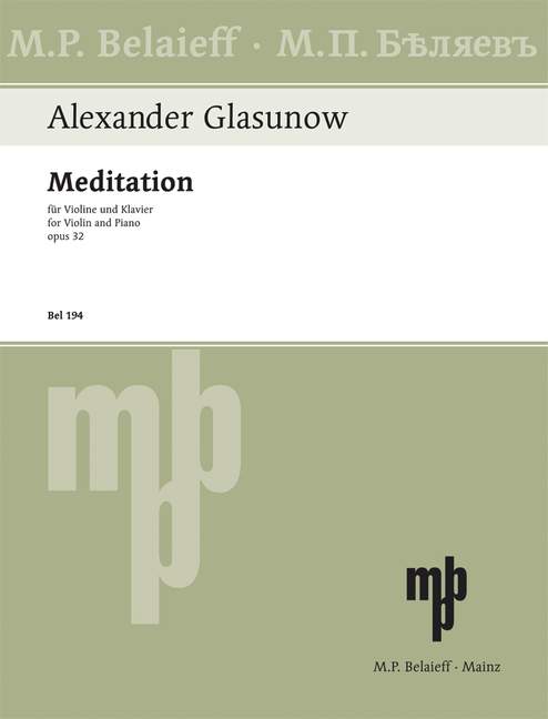 Glazunov: Meditation, Op. 32