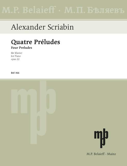 Scriabin: 4 Préludes, Op. 22