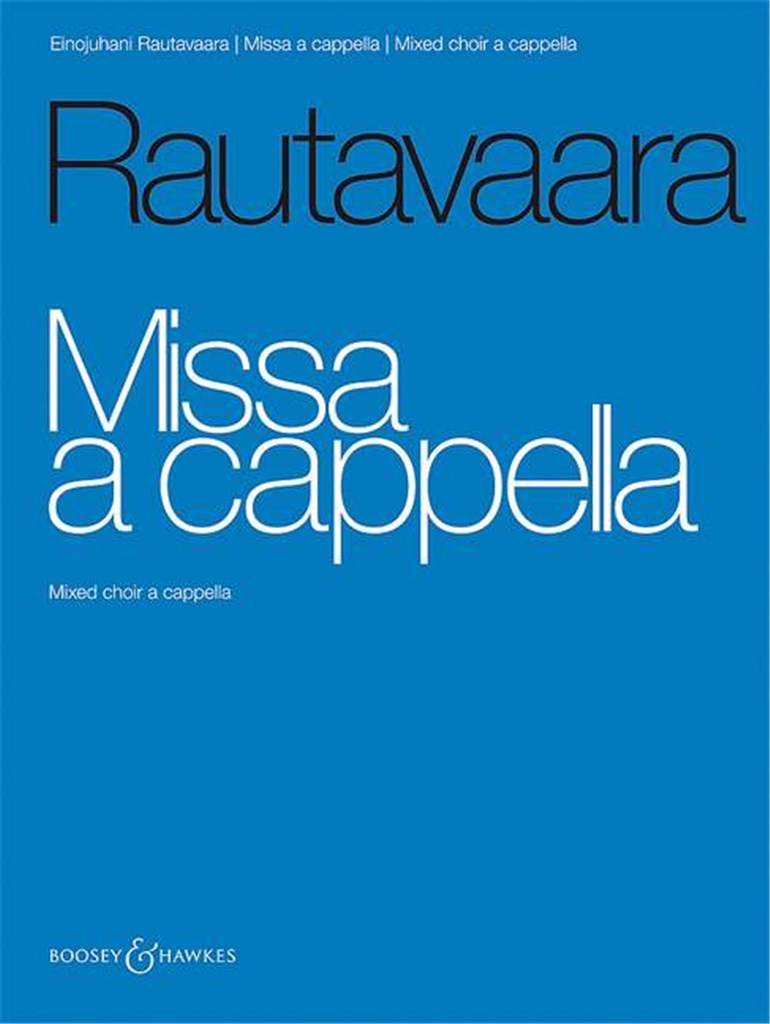 Rautavaara: Missa a cappella