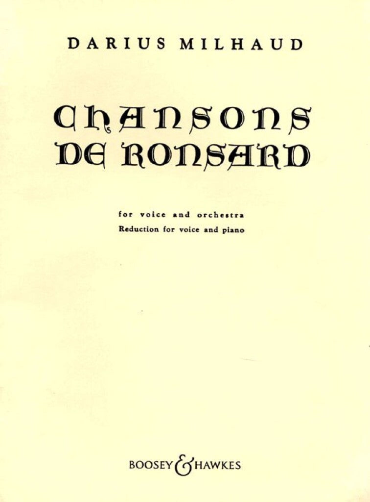 Milhaud: Chansons de Ronsard