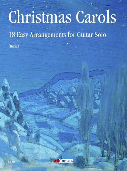 Christmas Carols - 18 Easy Arrangements for Guitar Solo