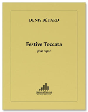 Bédard: Festive Toccata