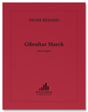 Bédard: Gibraltar March